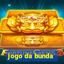 jogo da bunda